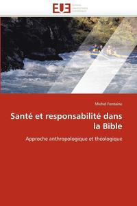 bokomslag Sant  Et Responsabilit  Dans La Bible