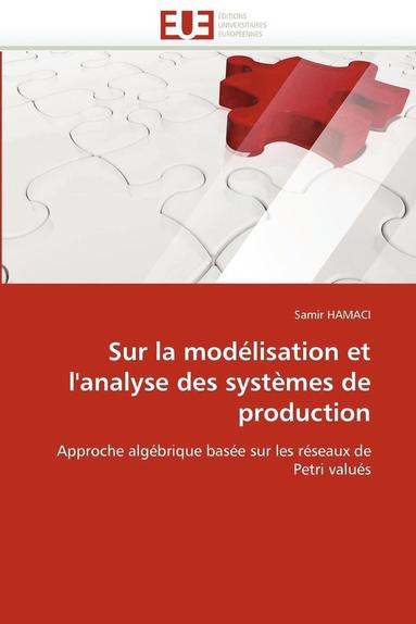 bokomslag Sur La Mod lisation Et l''analyse Des Syst mes de Production