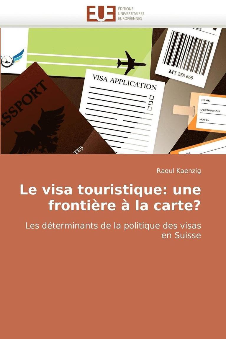 Le Visa Touristique 1