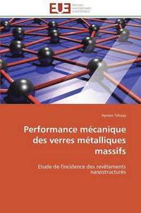 bokomslag Performance Mcanique Des Verres Mtalliques Massifs