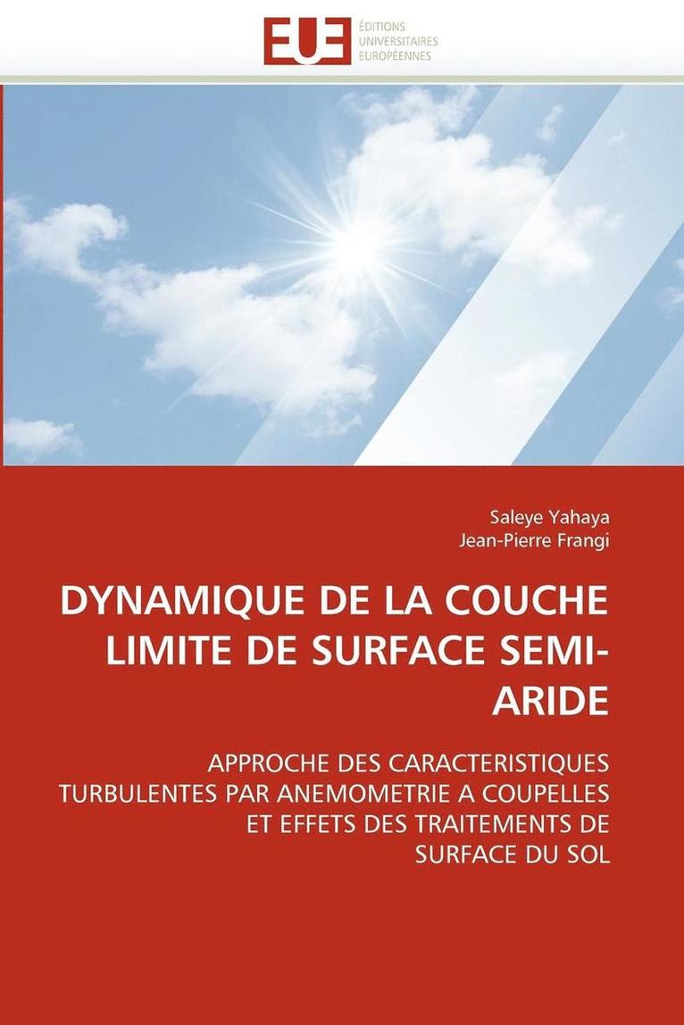 Dynamique de la Couche Limite de Surface Semi-Aride 1