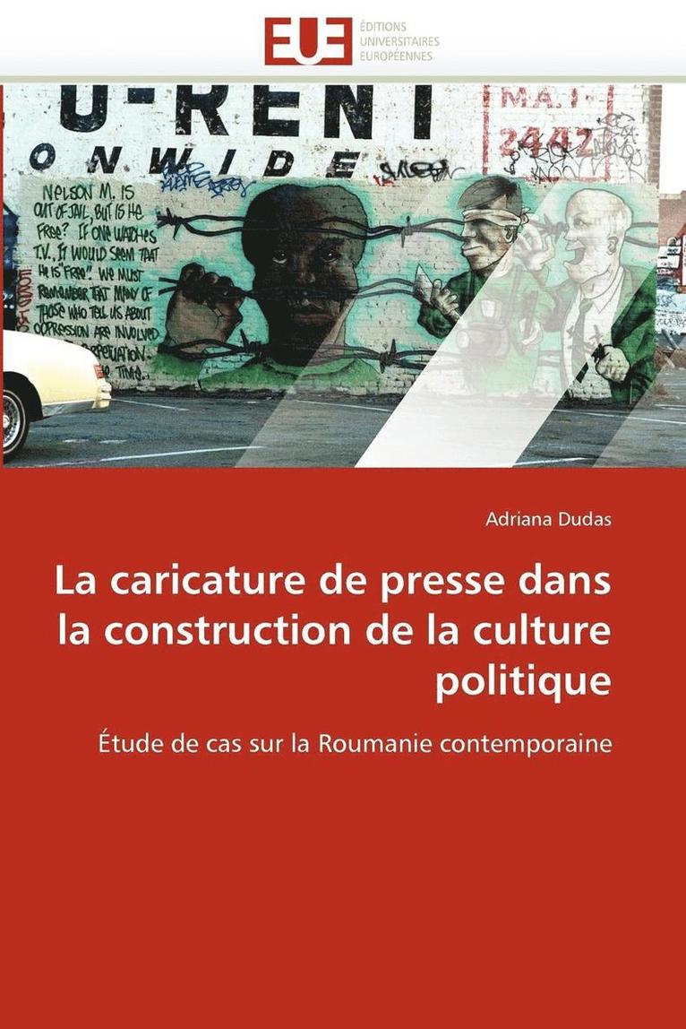 La Caricature de Presse Dans La Construction de la Culture Politique 1