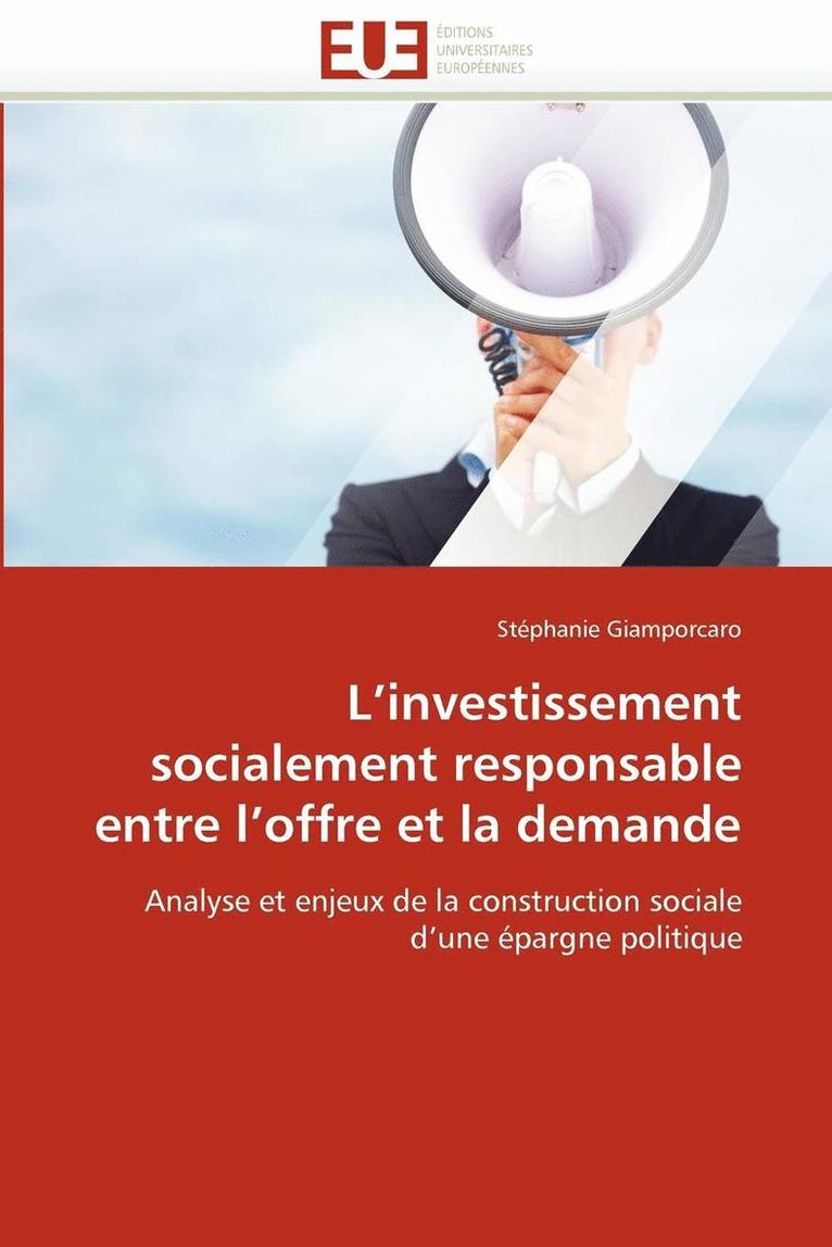 Giamporcaro-S, GIAMPORCARO-S - L Investissement Socialement Responsable Entre L Offre Et La Demande, Häftad