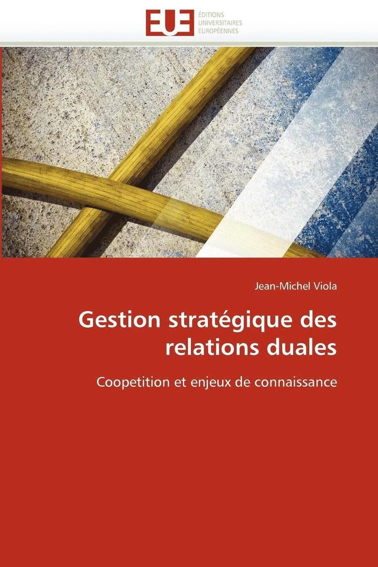 Gestion Strat gique Des Relations Duales 1