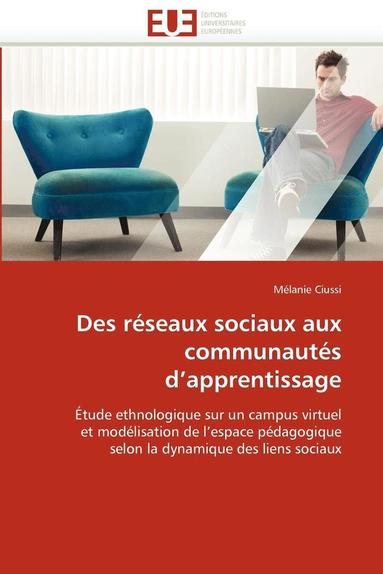 bokomslag Des R seaux Sociaux Aux Communaut s d''apprentissage