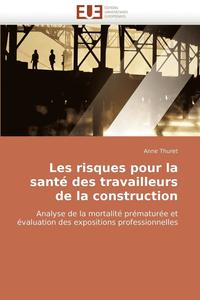 bokomslag Les Risques Pour La Sant  Des Travailleurs de la Construction
