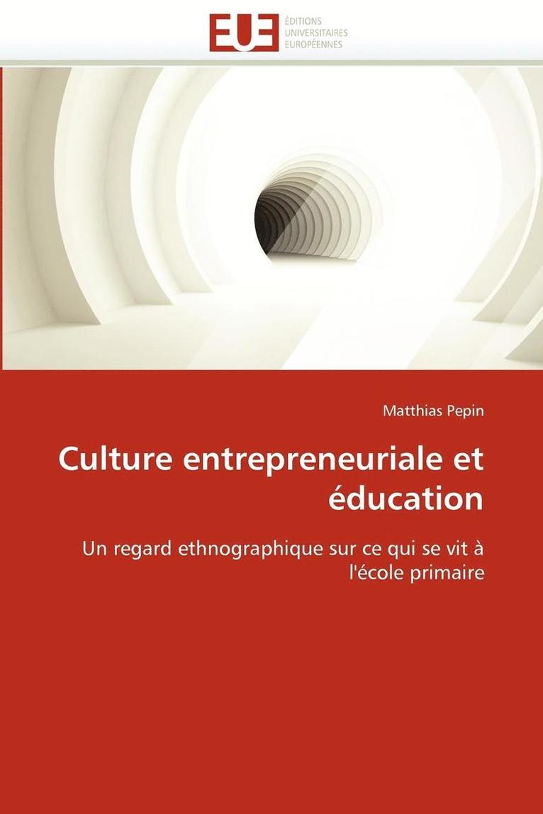 Culture Entrepreneuriale Et  ducation 1