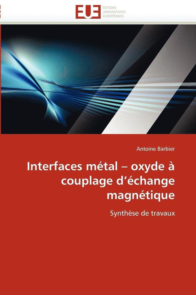 Interfaces M tal Oxyde   Couplage d' change Magn tique 1