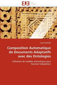 bokomslag Composition Automatique de Documents Adaptatifs Avec Des Ontologies
