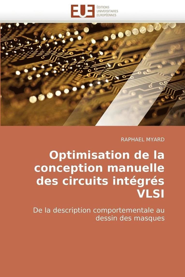 Optimisation de la Conception Manuelle Des Circuits Int gr s VLSI 1