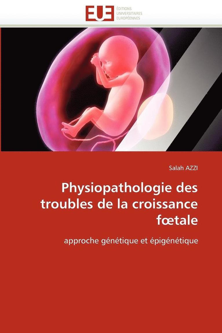 Physiopathologie Des Troubles de la Croissance F Tale 1