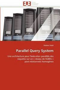 bokomslag Parallel Query System