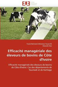 bokomslag Efficacité managériale des éleveurs de bovins de côte d''ivoire