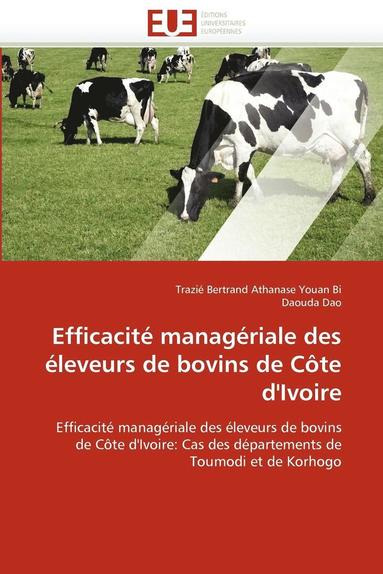 bokomslag Efficacité managériale des éleveurs de bovins de côte d''ivoire