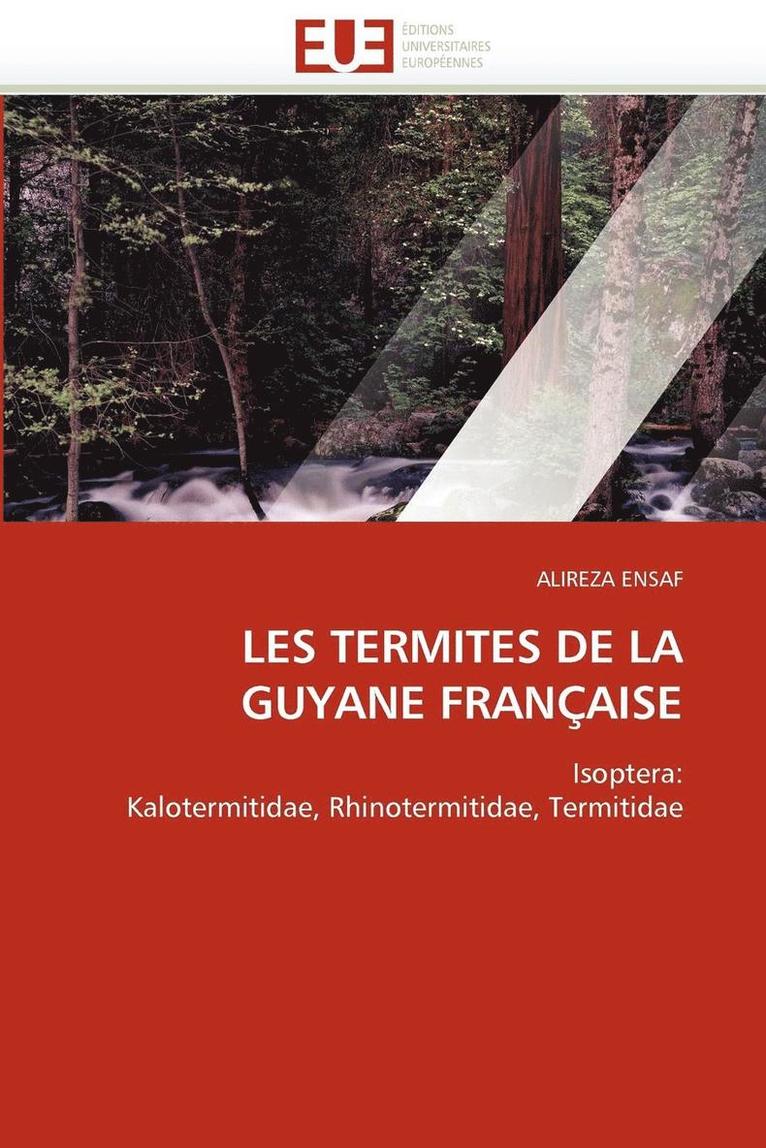 Les Termites de la Guyane Fran aise 1