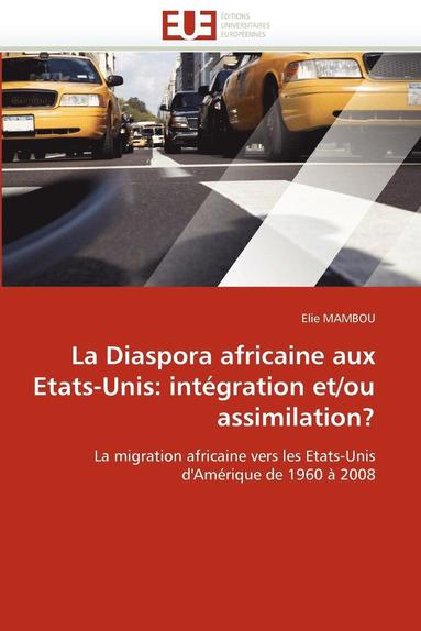 bokomslag La Diaspora Africaine Aux Etats-Unis