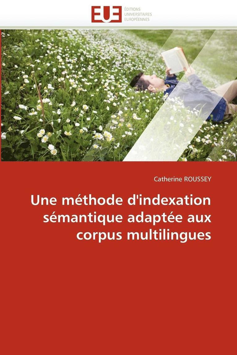 Une M�thode d''indexation S�mantique Adapt�e Aux Corpus Multilingues