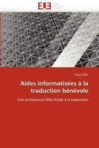 bokomslag Aides informatisées à la traduction bénévole