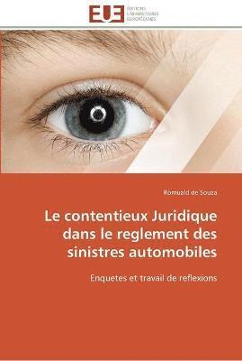 bokomslag contentieux juridique dans le reglement des sinistres automobiles