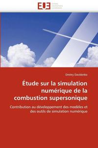 bokomslag  tude Sur La Simulation Num rique de la Combustion Supersonique