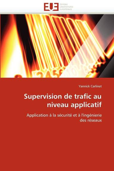 bokomslag Supervision de Trafic Au Niveau Applicatif