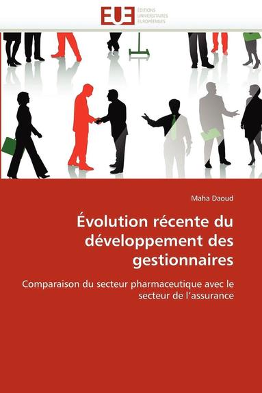 bokomslag ?volution R?cente Du D?veloppement Des Gestionnaires