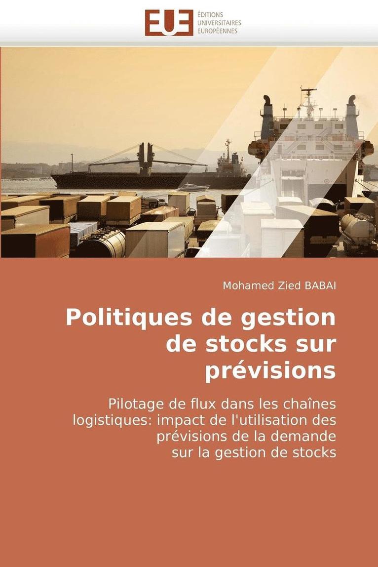 Politiques de Gestion de Stocks Sur Pr visions 1