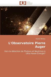 bokomslag L''observatoire Pierre Auger