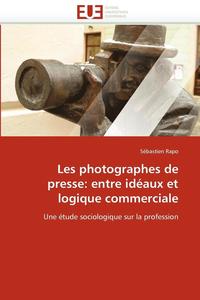 bokomslag Les Photographes de Presse