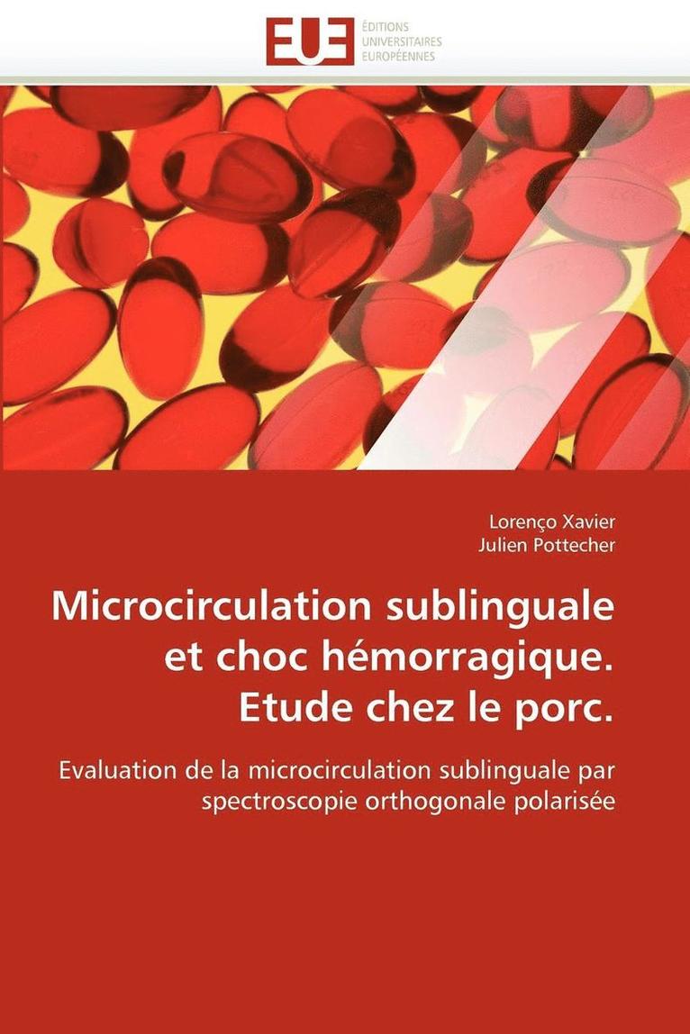 Microcirculation Sublinguale Et Choc H morragique. Etude Chez Le Porc. 1