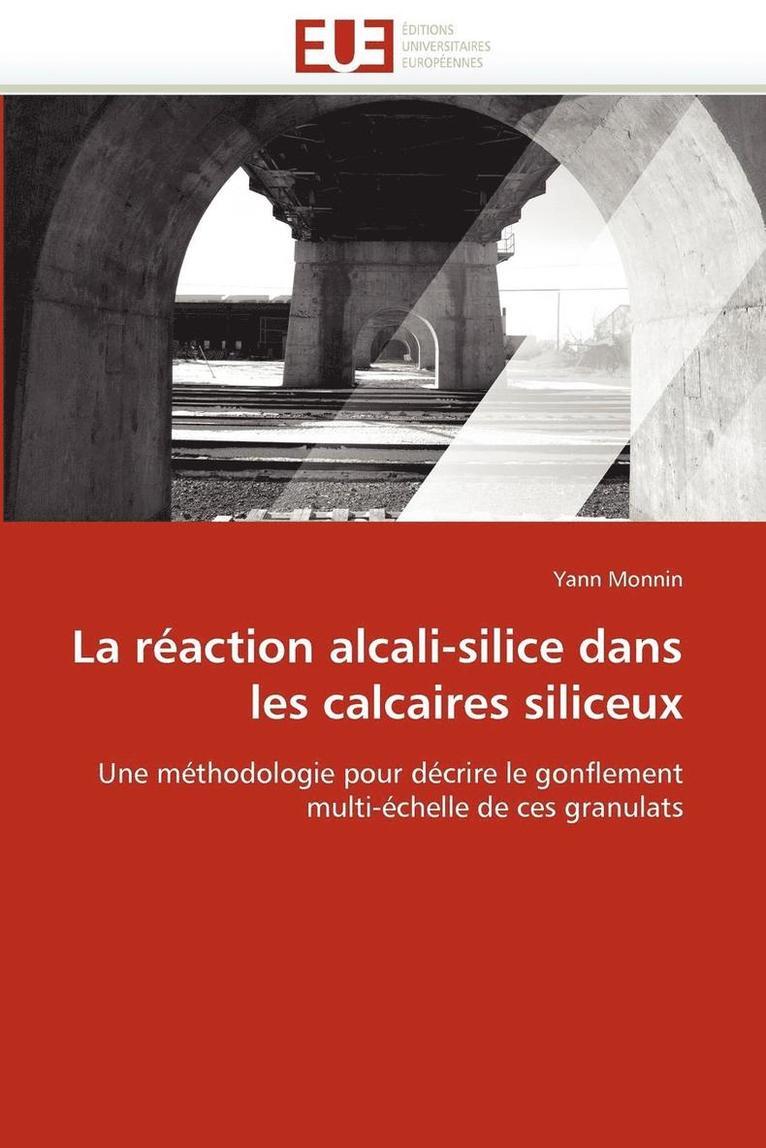 La R action Alcali-Silice Dans Les Calcaires Siliceux 1