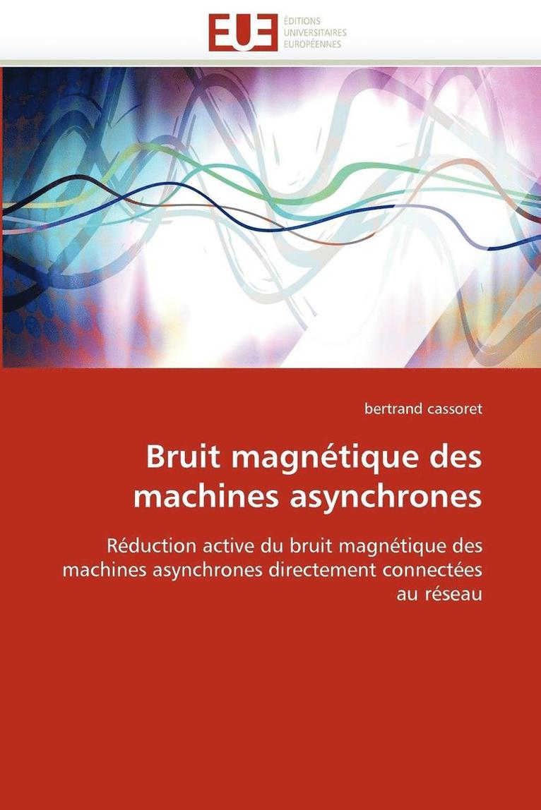 Bruit Magn tique Des Machines Asynchrones 1