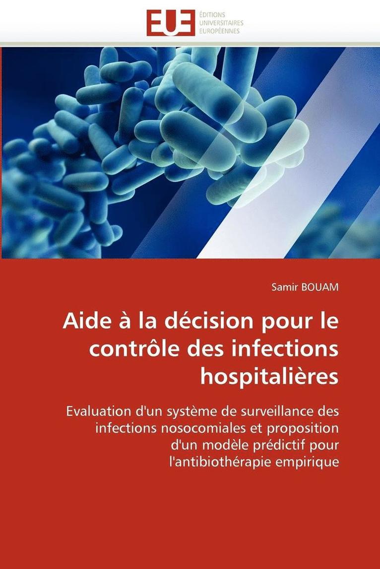 Aide   La D cision Pour Le Contr le Des Infections Hospitali res 1