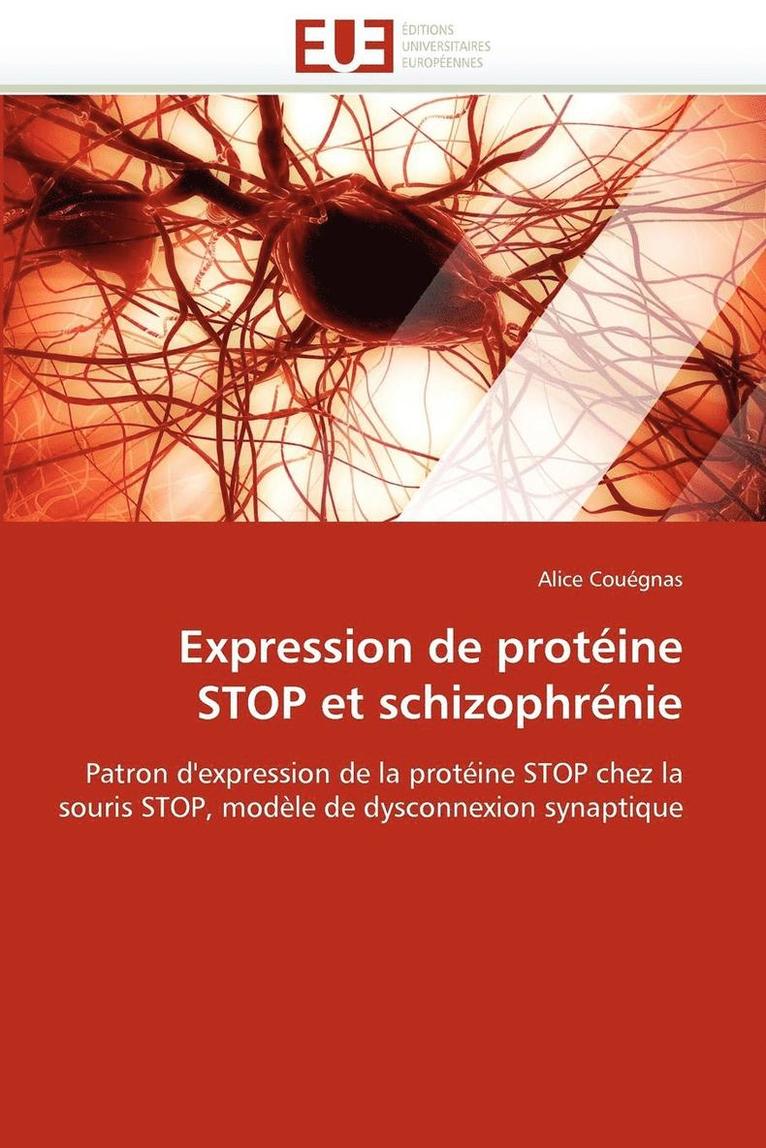 Expression de Prot ine Stop Et Schizophr nie 1