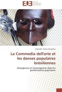 bokomslag La commedia dell'arte et les danses populaires bresiliennes