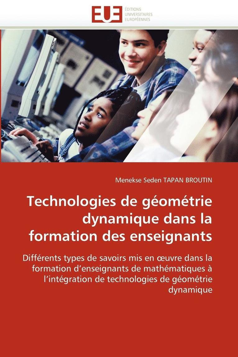 Technologies de géométrie dynamique dans la formation des enseignants