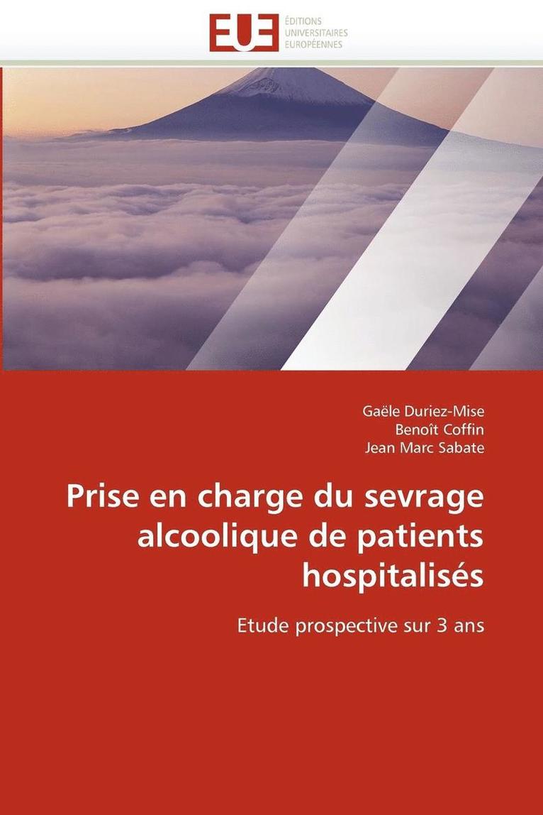 Prise En Charge Du Sevrage Alcoolique de Patients Hospitalis s 1