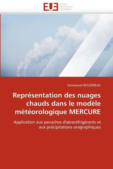 bokomslag Repr sentation Des Nuages Chauds Dans Le Mod le M t orologique Mercure