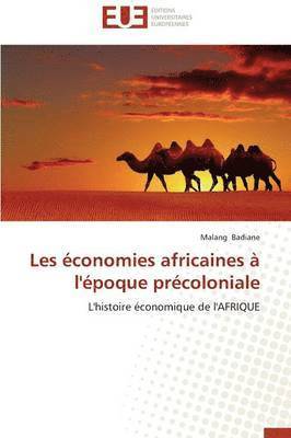 bokomslag Les économies africaines à l'époque précoloniale