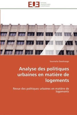 bokomslag Analyse des politiques urbaines en matiere de logements