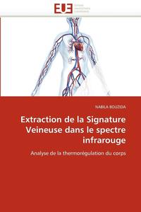 bokomslag Extraction de la Signature Veineuse Dans Le Spectre Infrarouge