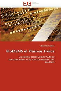 bokomslag Biomems Et Plasmas Froids