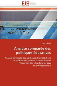 bokomslag Analyse Compar e Des Politiques  ducatives