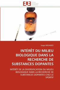bokomslag Int r t Du Milieu Biologique Dans La Recherche de Substances Dopantes