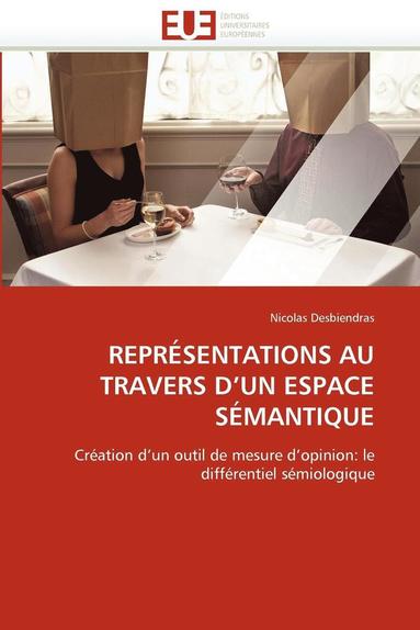 bokomslag Repr?sentations Au Travers d''un Espace S?mantique