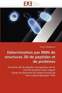 bokomslag D termination Par Rmn de Structures 3D de Peptides Et de Prot ines