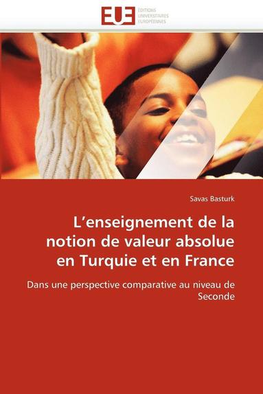 bokomslag L''enseignement de la Notion de Valeur Absolue En Turquie Et En France