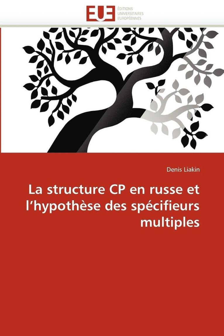 La Structure Cp En Russe Et l''hypoth�se Des Sp�cifieurs Multiples