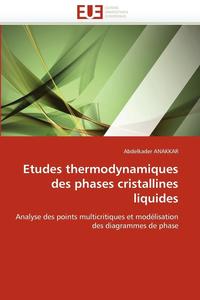 bokomslag Etudes Thermodynamiques Des Phases Cristallines Liquides