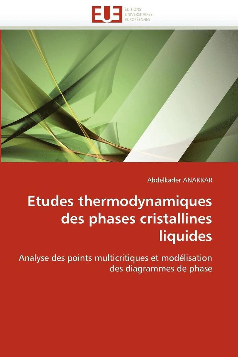 Etudes Thermodynamiques Des Phases Cristallines Liquides 1
